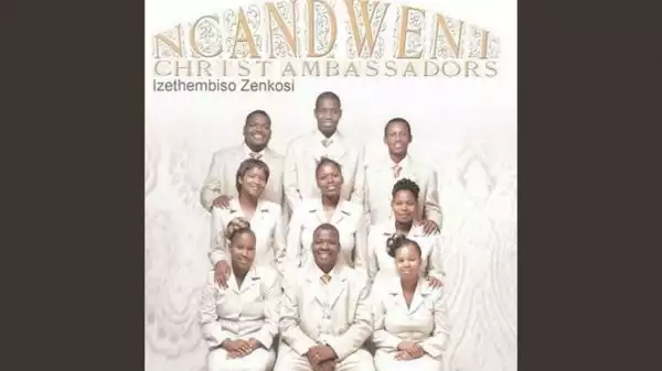 Ncandweni Christ Ambassadors - God sent his son